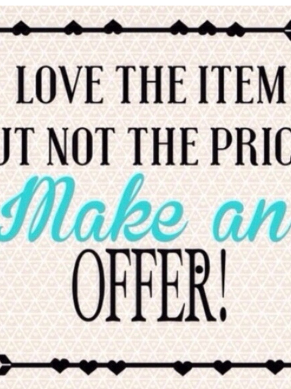 Everything is negotiable